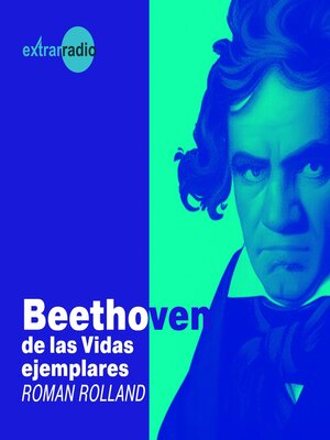 cover image of Beethoven--Vidas ejemplares (Completo)